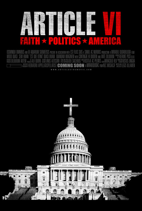 Article VI: Faith, Politics, America